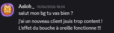 Message d’un membre de Pixel Minia annonçant un nouveau client et une offre qui fonctionne